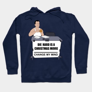 Die Hard is a Christmas Movie Hoodie